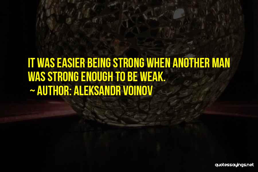 Aleksandr Voinov Quotes 81156