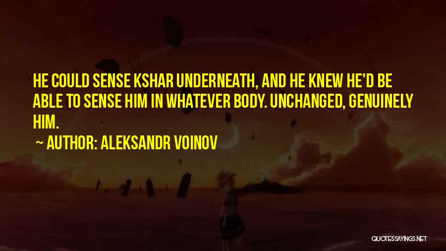 Aleksandr Voinov Quotes 846312