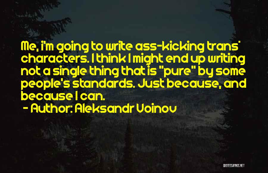 Aleksandr Voinov Quotes 93320