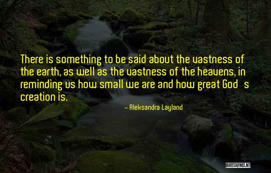 Aleksandra Layland Quotes 1204767