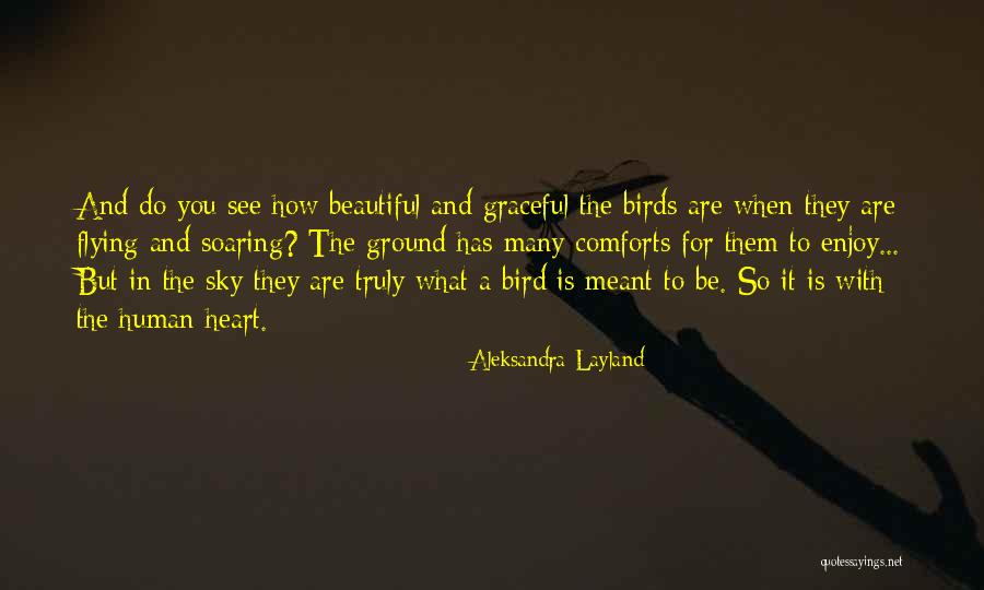 Aleksandra Layland Quotes 1545325