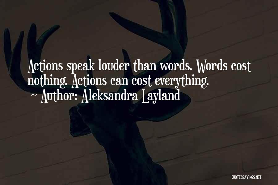 Aleksandra Layland Quotes 452702