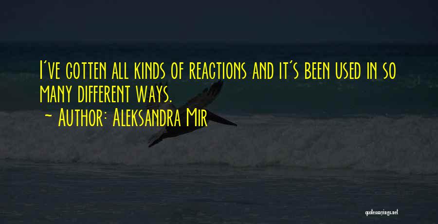 Aleksandra Mir Quotes 1363938