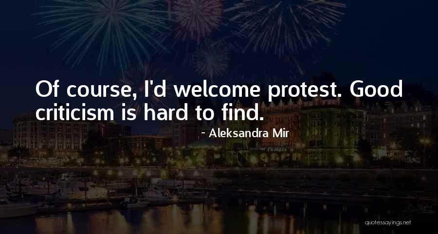 Aleksandra Mir Quotes 1975247 Aleksandra Mir Quotes 1975247