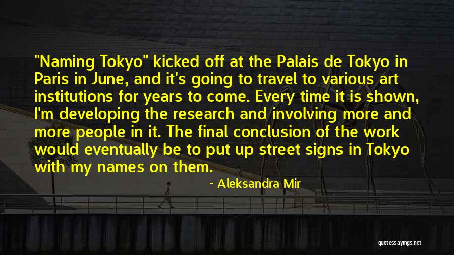 Aleksandra Mir Quotes 372228 Aleksandra Mir Quotes 372228