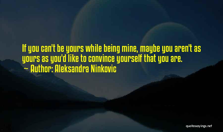 Aleksandra Ninkovic Quotes 1003400