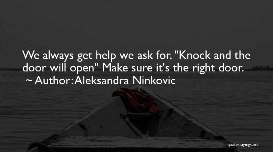 Aleksandra Ninkovic Quotes 1214963