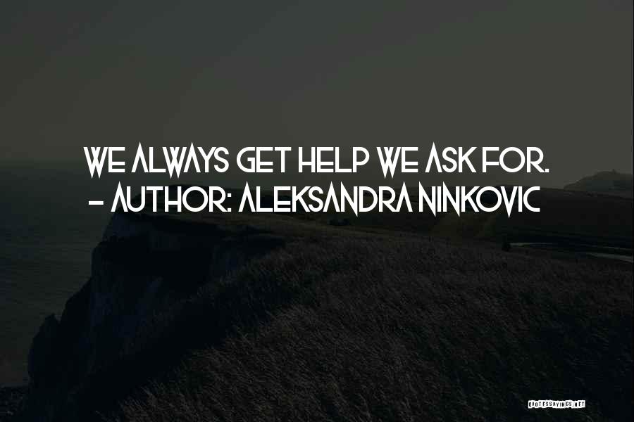 Aleksandra Ninkovic Quotes 1490811