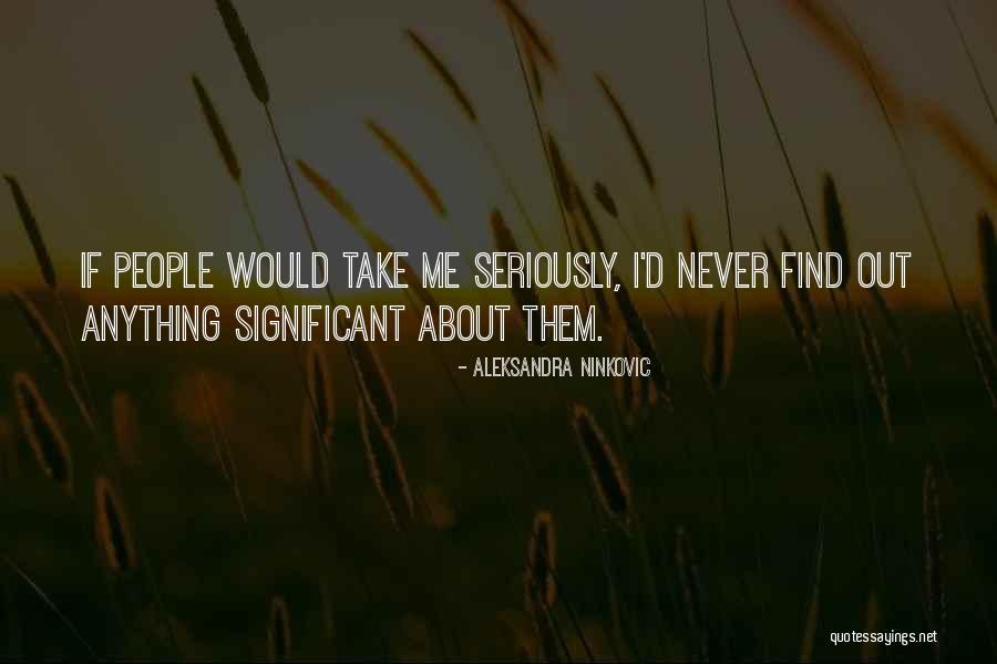 Aleksandra Ninkovic Quotes 2023667 Aleksandra Ninkovic Quotes 2023667