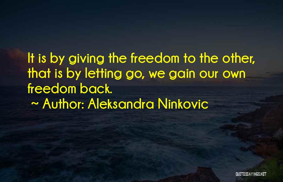 Aleksandra Ninkovic Quotes 2033838