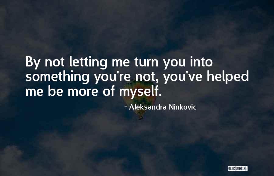 Aleksandra Ninkovic Quotes 458011