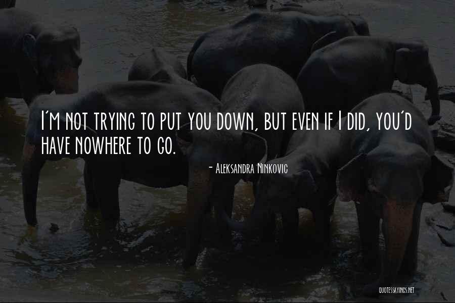 Aleksandra Ninkovic Quotes 673809 Aleksandra Ninkovic Quotes 673809