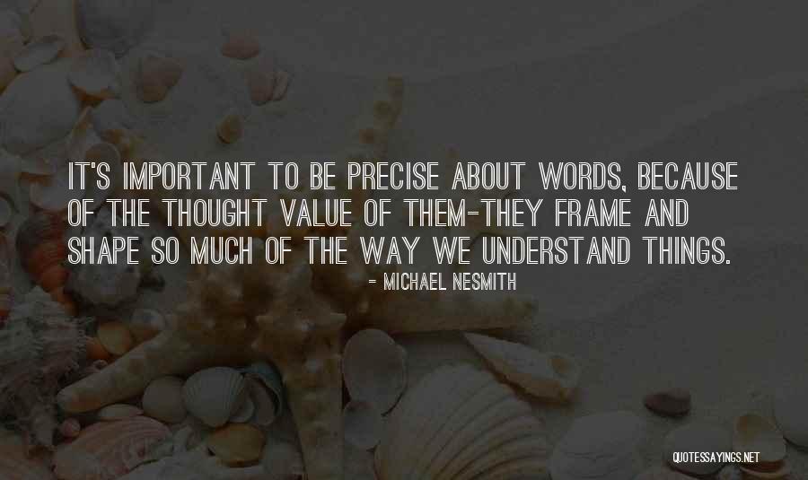 Aleksandria Pierogi Quotes By Michael Nesmith Aleksandria Pierogi Quotes By Michael Nesmith