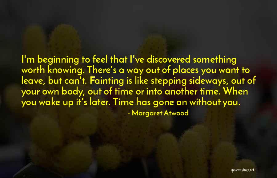 Aleksandrina Naydenovas Age Quotes By Margaret Atwood Aleksandrina Naydenovas Age Quotes By Margaret Atwood