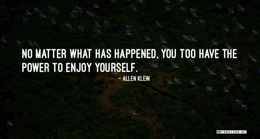 Aleksandrs Laime Quotes By Allen Klein Aleksandrs Laime Quotes By Allen Klein