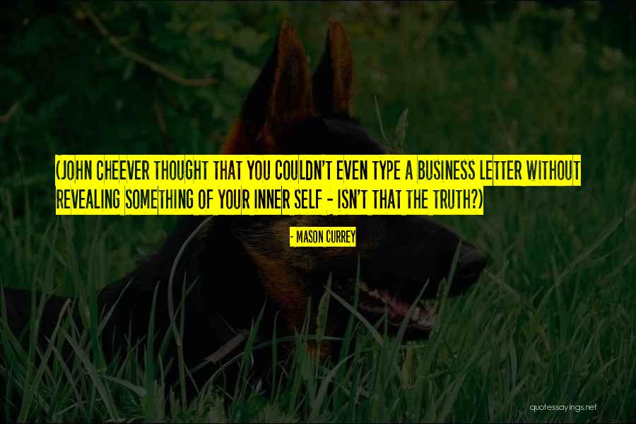 Aleksandrs Leitners Quotes By Mason Currey Aleksandrs Leitners Quotes By Mason Currey