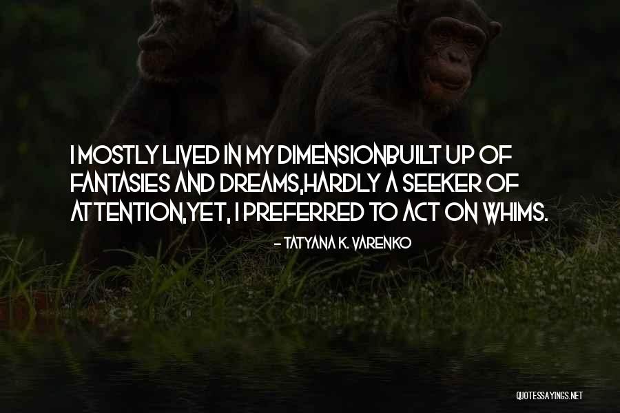 Aleksandrs Leitners Quotes By Tatyana K. Varenko Aleksandrs Leitners Quotes By Tatyana K. Varenko