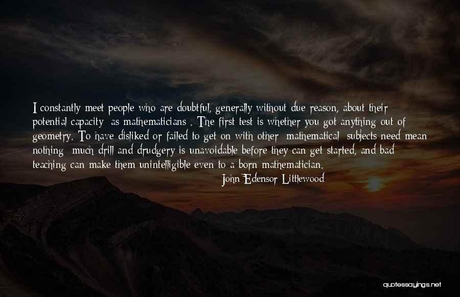 Aleksas Sepkus Quotes By John Edensor Littlewood Aleksas Sepkus Quotes By John Edensor Littlewood