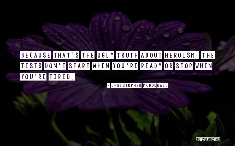 Aleksei Vorobiev Quotes By Christopher McDougall Aleksei Vorobiev Quotes By Christopher McDougall