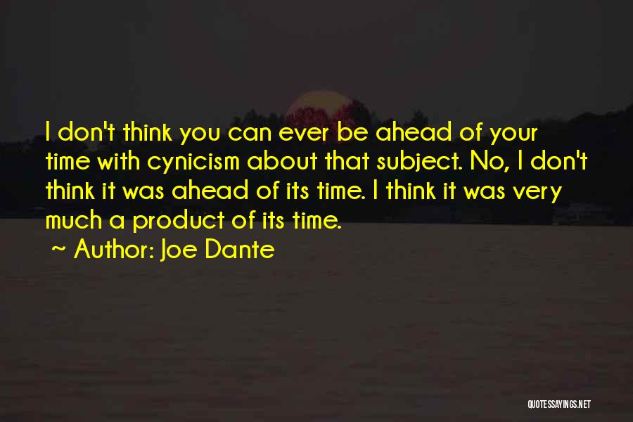Aleksic Advokatska Quotes By Joe Dante