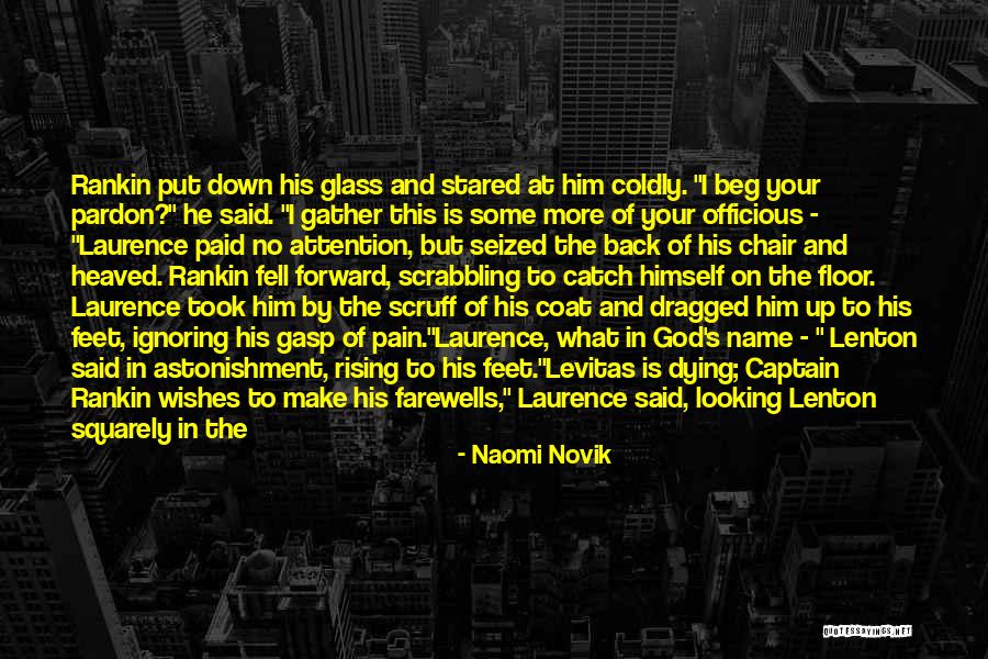 Aleksiejus Gaizevskis Quotes By Naomi Novik Aleksiejus Gaizevskis Quotes By Naomi Novik