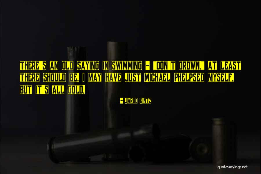 Aleksy Belcher Quotes By Jarod Kintz Aleksy Belcher Quotes By Jarod Kintz