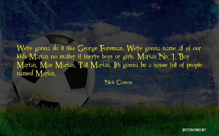 Alelia Murphy Quotes By Nick Cannon Alelia Murphy Quotes By Nick Cannon
