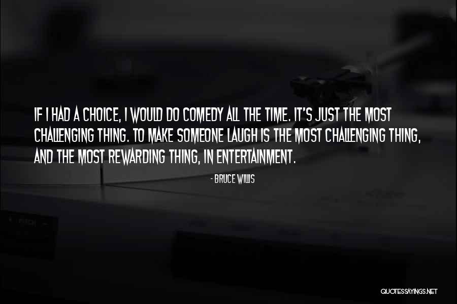 Alemanes Del Quotes By Bruce Willis