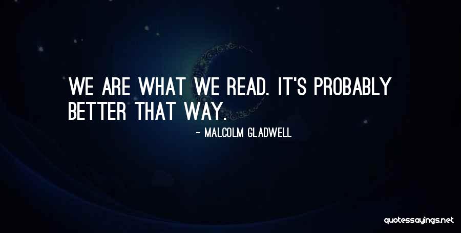 Alemanes Peruanos Quotes By Malcolm Gladwell Alemanes Peruanos Quotes By Malcolm Gladwell