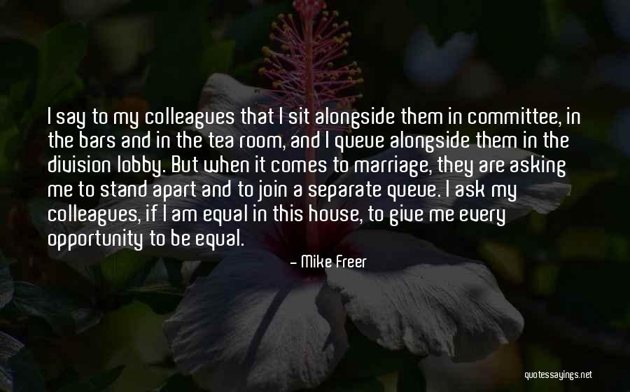 Alemanha Presidente Quotes By Mike Freer Alemanha Presidente Quotes By Mike Freer
