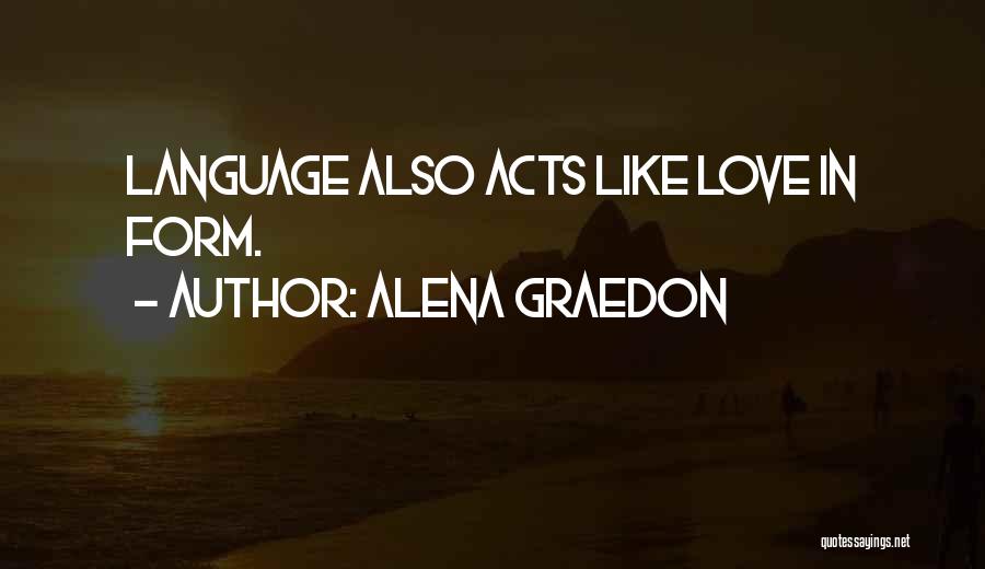 Alena Graedon Quotes 1471655