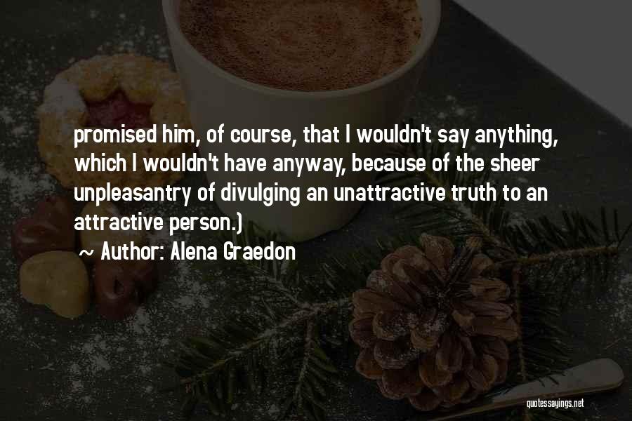 Alena Graedon Quotes 307015