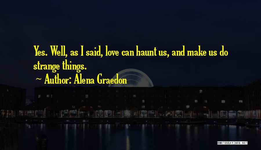 Alena Graedon Quotes 652050