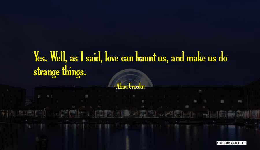 Alena Graedon Quotes 652050