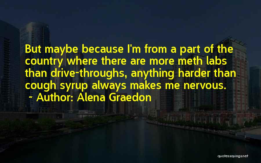 Alena Graedon Quotes 826732