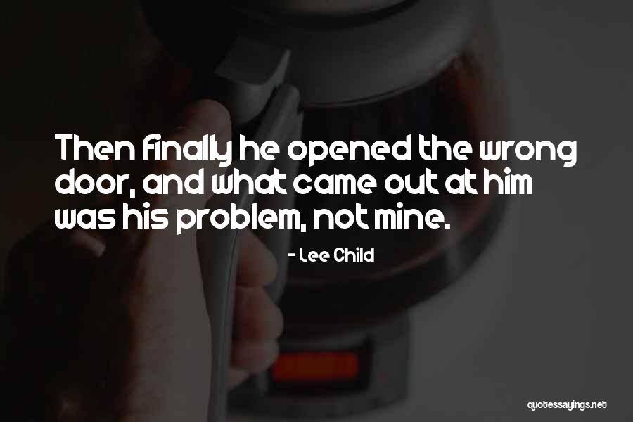 Alenas Cafe Quotes By Lee Child Alenas Cafe Quotes By Lee Child