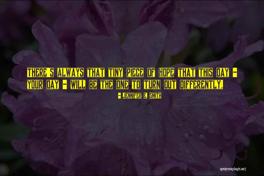 Alencar Pereira Quotes By Jennifer E. Smith Alencar Pereira Quotes By Jennifer E. Smith