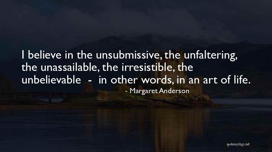 Alendel Linenhouse Quotes By Margaret Anderson Alendel Linenhouse Quotes By Margaret Anderson