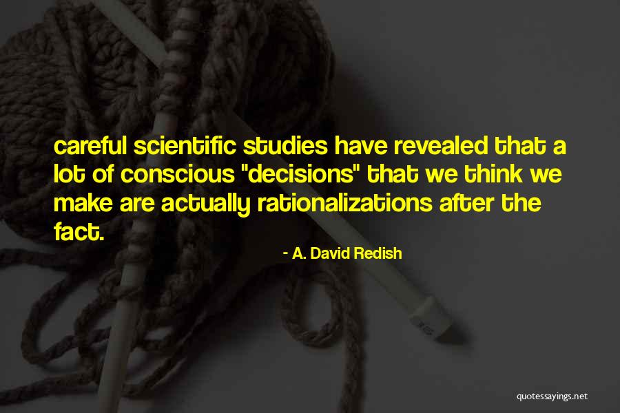 Aleniko Quotes By A. David Redish Aleniko Quotes By A. David Redish