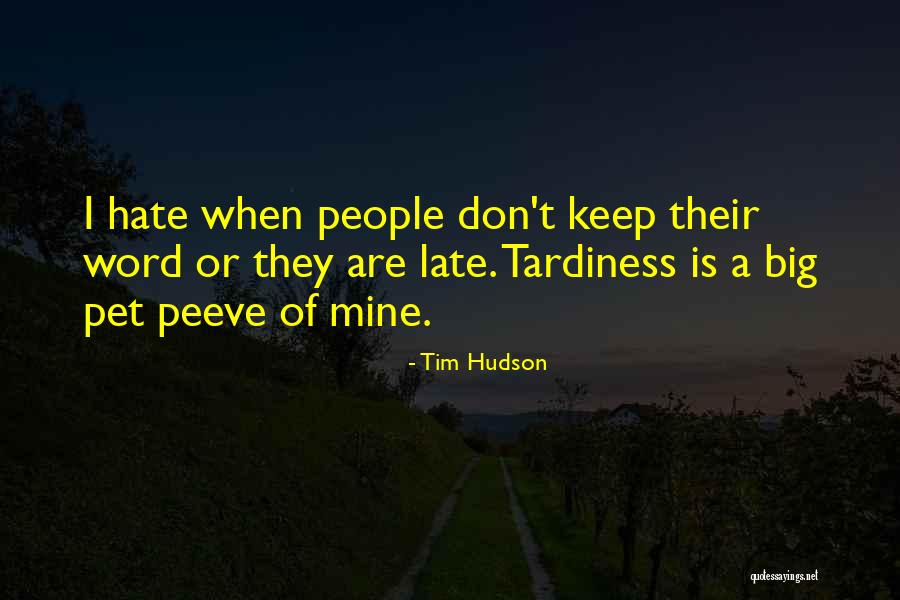 Alentar Sinonimos Quotes By Tim Hudson Alentar Sinonimos Quotes By Tim Hudson