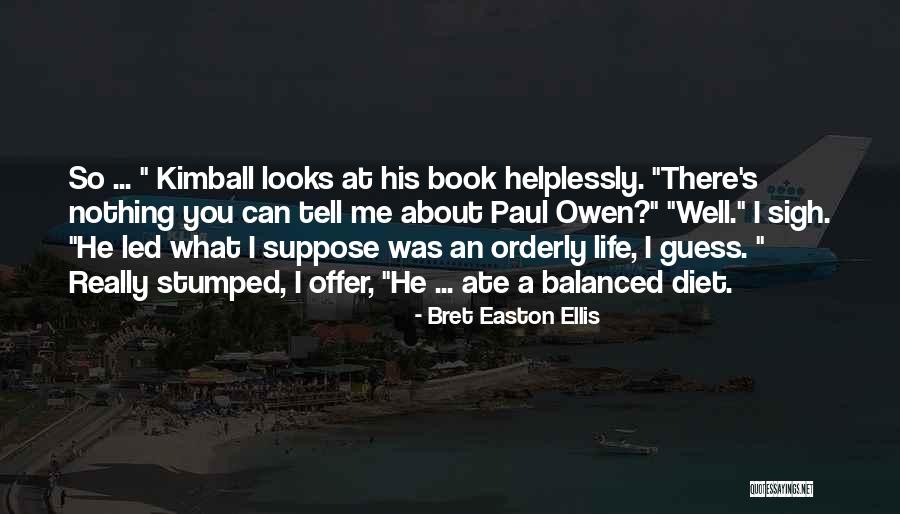 Alentejo Central Quotes By Bret Easton Ellis Alentejo Central Quotes By Bret Easton Ellis