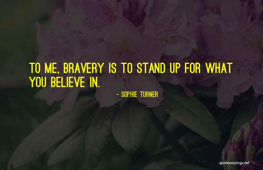 Alentours De Bordeaux Quotes By Sophie Turner Alentours De Bordeaux Quotes By Sophie Turner