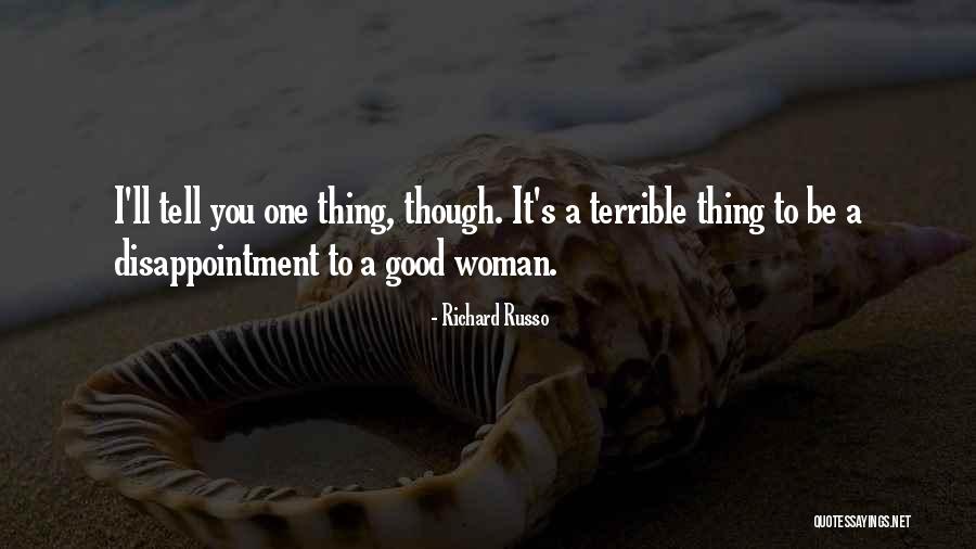 Alenushka Quotes By Richard Russo Alenushka Quotes By Richard Russo