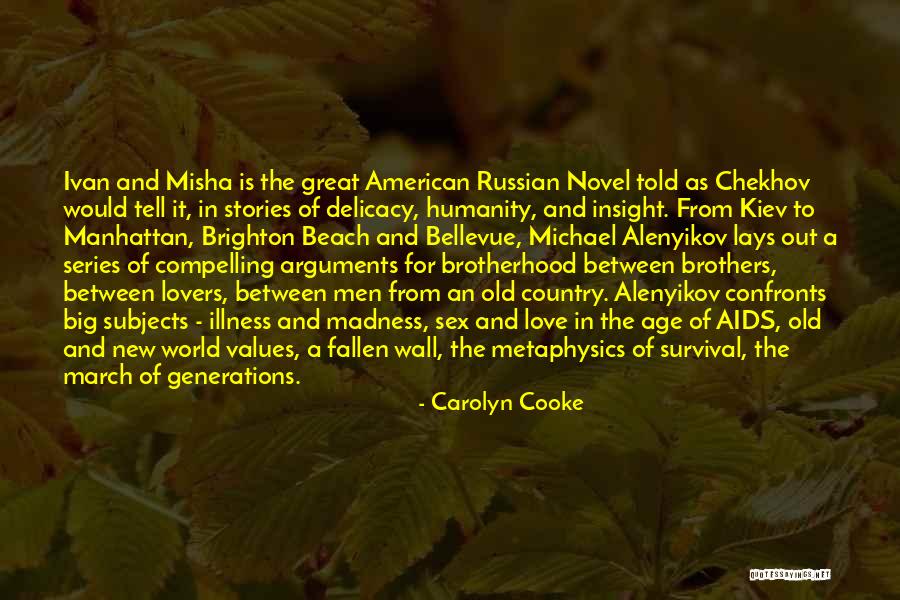 Alenyikov Quotes By Carolyn Cooke Alenyikov Quotes By Carolyn Cooke