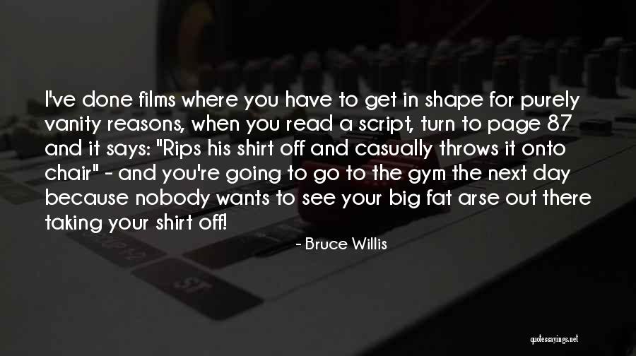 Aleqasina Quotes By Bruce Willis Aleqasina Quotes By Bruce Willis