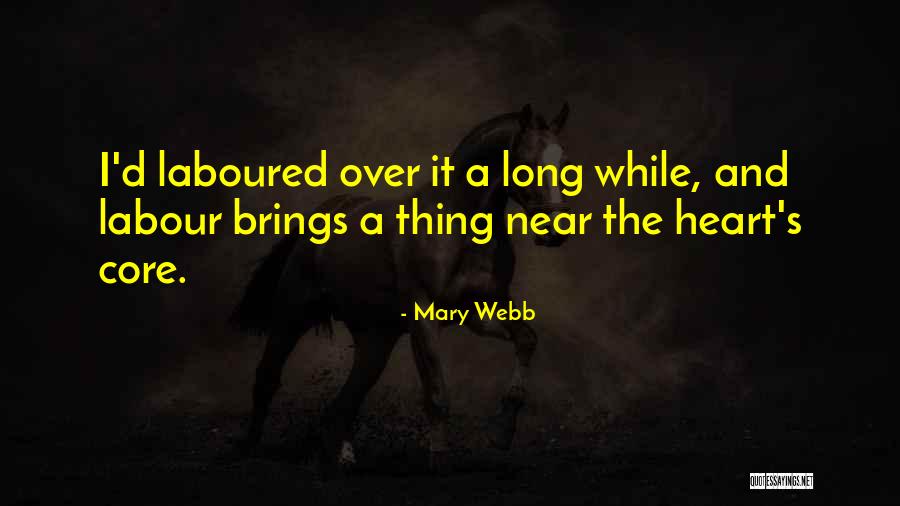 Aleqsi Da Quotes By Mary Webb Aleqsi Da Quotes By Mary Webb