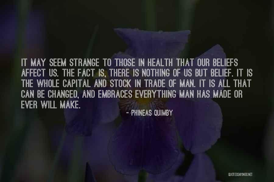 Alergatul Quotes By Phineas Quimby Alergatul Quotes By Phineas Quimby