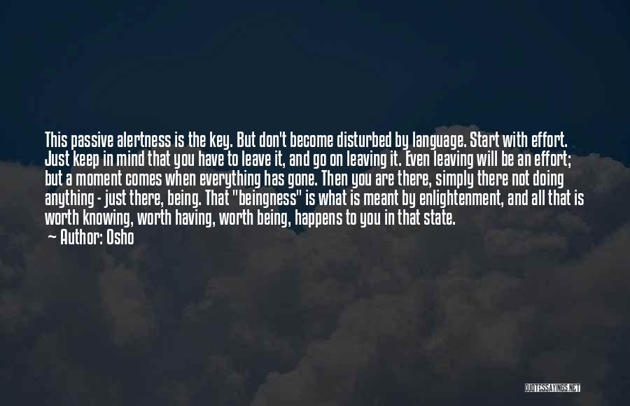 Alertness Quotes By Osho