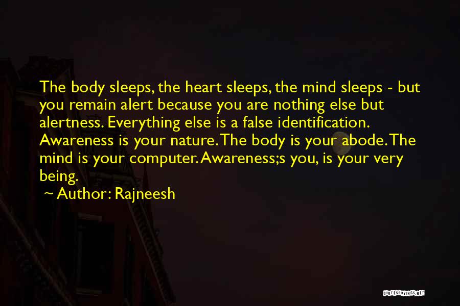 Alertness Quotes By Rajneesh