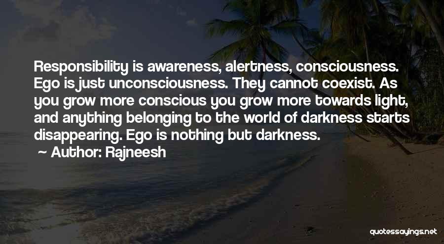 Alertness Quotes By Rajneesh